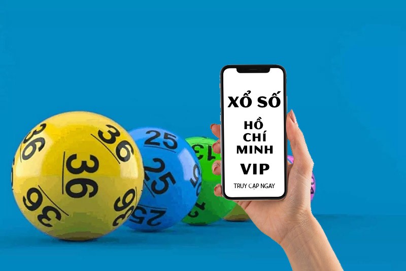Thông tin cơ bản về loại hình xổ số Hồ Chí Minh Vip