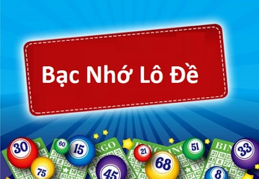 Kinh nghiệm đánh lô đề bằng bạc nhớ hiệu quả